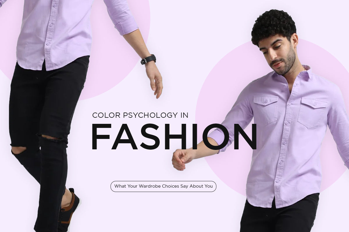 Color Psychology in Fashion: What Your Wardrobe Choices Say About You